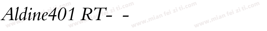 Aldine401 RT-粗体字体转换
